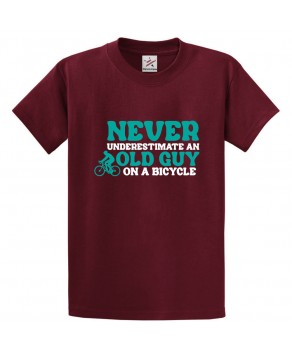 Never Underestimate An Old Guy On A Bicycle Classic Unisex Kids and Adults T-Shirt For Bikers